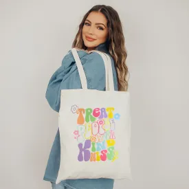 Treat People With Kindness Tote